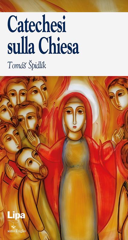 Catechesi sulla Chiesa - Tomás Spidlík - copertina