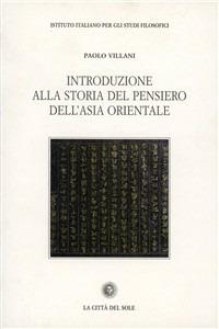 Introduzione alla storia del pensiero dell'Asia orientale - Paolo Villani - copertina