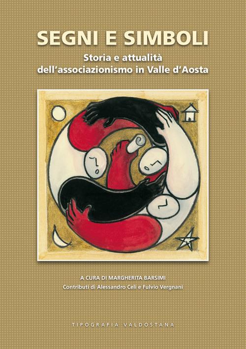 Segni e simboli. Storia e attualità dell'associazionismo in Valle d'Aosta - copertina