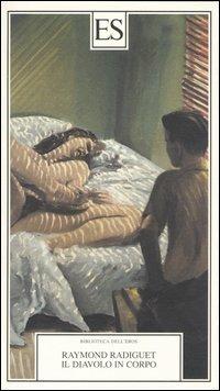 Il diavolo in corpo - Raymond Radiguet - copertina