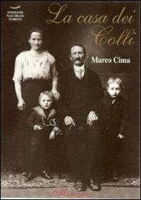 La casa dei colli - Marco Cima - copertina