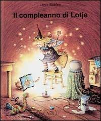 Il compleanno di Lotje - Lieve Baeten - copertina