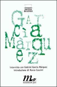 Gabriel Garcia Marquez