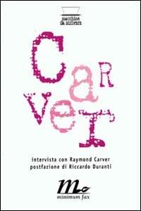 Intervista con Carver