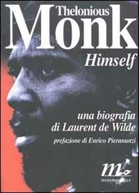 Thelonious Monk himself