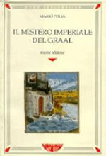 Il mistero imperiale del Graal