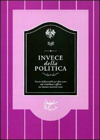 Invece della politica - Teffi - copertina