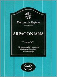 Arpagoniana - Konstantin Vaginov - copertina