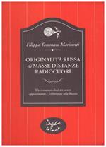 Originalità russa di masse distanze radiocuori