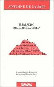 Libro Paradiso della regina Sibilla. Testo originale a fronte Antoine de La Sale