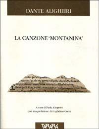 La canzone «Montanina» - Dante Alighieri - copertina