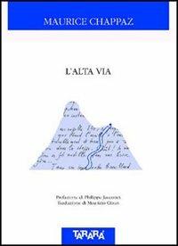 L'alta via - Maurice Chappaz - copertina