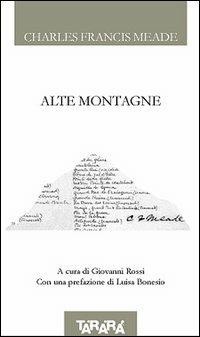 Alte montagne - Charles F. Meade - copertina