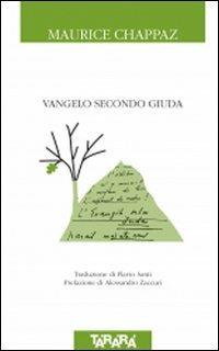 Il Vangelo secondo Giuda - Maurice Chappaz - copertina