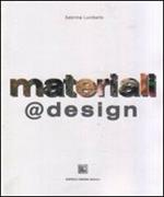 Materiali @ design. Verso una nuova modalità di selezione su base percettiva dei materiali per il design