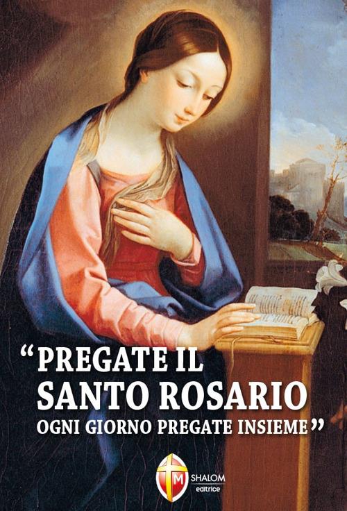 Pregate il santo rosario ogni giorno - Slavko Barbaric - copertina