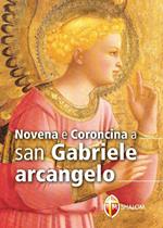 Novena e coroncina a San Gabriele Arcangelo