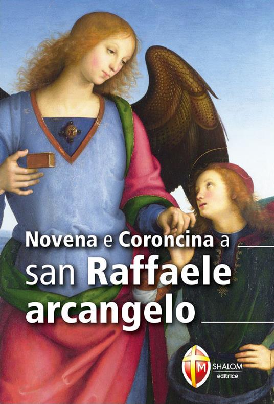 Novena e coroncina a san Raffaele arcangelo - copertina