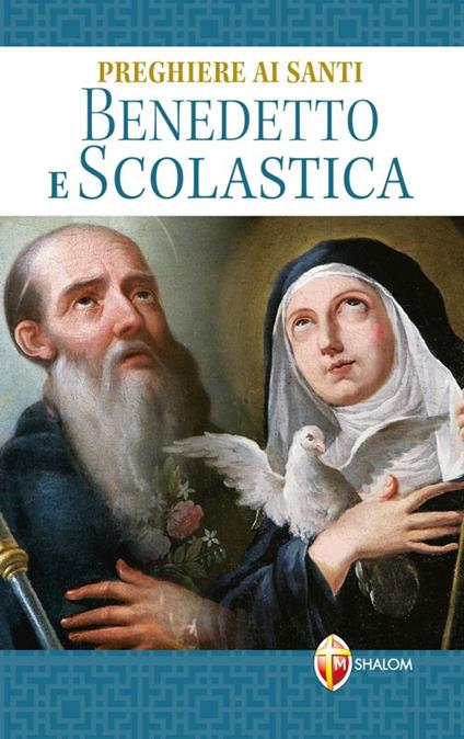 Preghiere ai santi Benedetto e Scolastica - Mariano Grosso - copertina