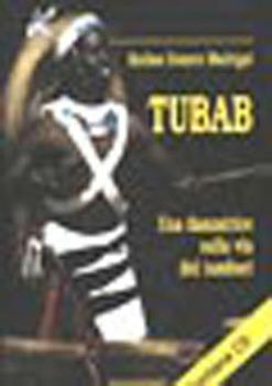 Libro Tubab. Una danzatrice sulla via dei tamburi. Con CD Katina Genero Madrigal