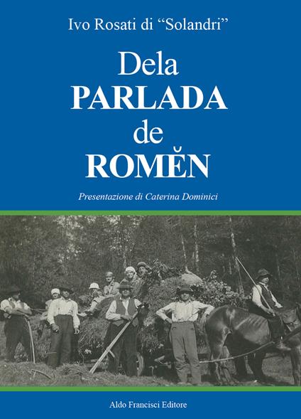 Dela parlada de Romen - Ivo Rosati - copertina