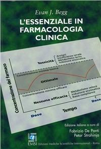 L' essenziale in farmacologia clinica - Evan J. Begg - copertina