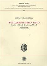 I fondamenti della fisica. Analisi critica di Aristotele. Phys. I