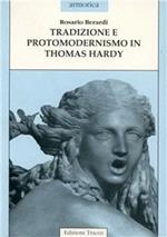 Tradizione e protomodernismo in Thomas Hardy