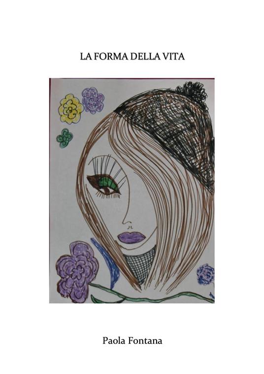 La forma della vita - Paola Fontana - copertina