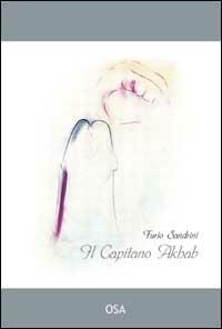 Il capitano Akhab - Furio Sandrini - copertina