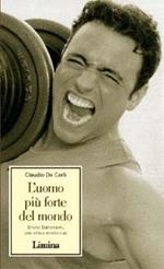 L'uomo più forte del mondo