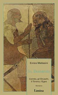 Io, Demarato - Enrico Mattesini - copertina