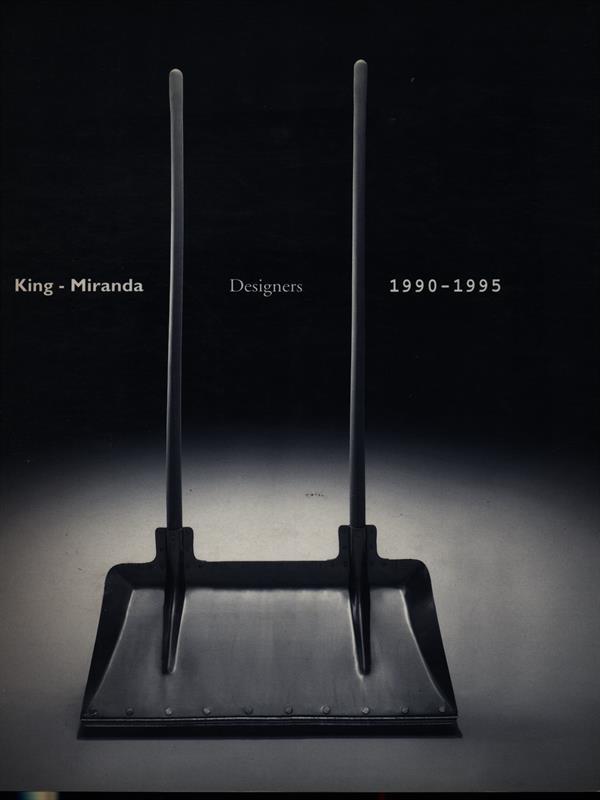 King-Miranda designers (1990-1995). Ediz. italiana, inglese e spagnola