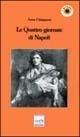 Libro Le quattro giornate di Napoli Anna Chiapponi