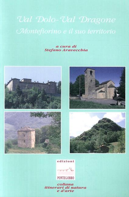 Val Dolo-val Dragone: Montefiorino e il suo territorio - Stefano Aravecchia - copertina