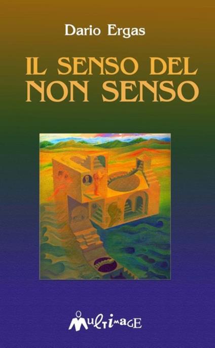 Il senso del non senso - Dario Ergas - copertina