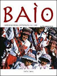 Baìo. Antico carnevale del Piemonte occitano - Edo Prando - copertina