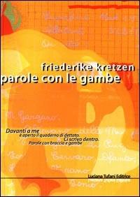 Parole con le gambe - Friederike Kretzen - copertina