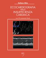 Ecocardiografia nell'insufficienza cardiaca. Con CD-ROM