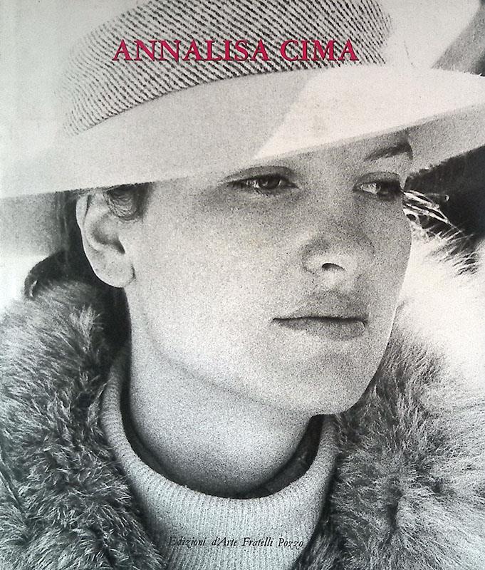 Annalisa Cima. Ediz. italiana e inglese
