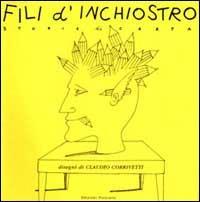 Fili d'inchiostro. Sogni di carta - Claudio Corrivetti - copertina