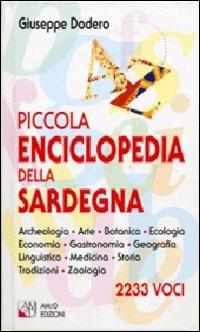Piccola enciclopedia della Sardegna - Giuseppe Dodero - copertina