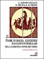 Fiabe di magia, leggende, racconti formulari nella narrativa popolare sarda