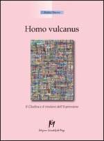 Homo vulcanus. Il closlieu e il rivelarsi dell'espressione