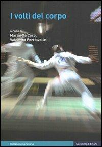 I volti del corpo - Marinella Coco,Valentina Perciavalle - copertina