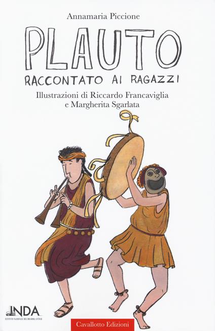 Plauto raccontato ai ragazzi - Annamaria Piccione - copertina