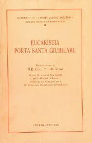 Eucarestia. Porta santa giubilare