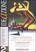 Ideazione (2002). Vol. 2: Dopo il femminismo.
