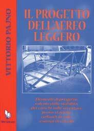 Libro Il progetto dell'aereo leggero Vittorio Pajno