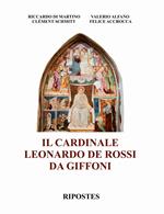 Il cardinale Leonardo de Rossi da Giffoni